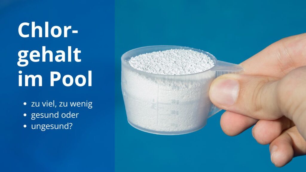 Wie Bekommt Man Den Chlorgehalt Im Pool Runter poolrechner.net