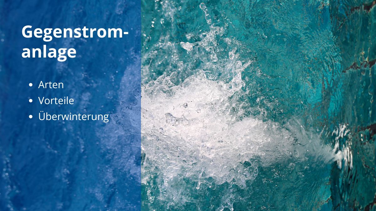 Gegenstromanlage: Der ultimative Pool-Spaß für dein Schwimmbecken