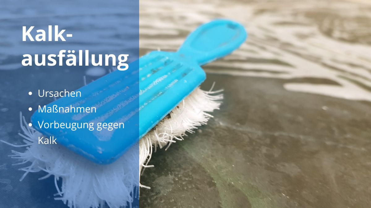 Kalkausfällung im Pool: Ursachen, Vermeidung & schnelle Lösungen